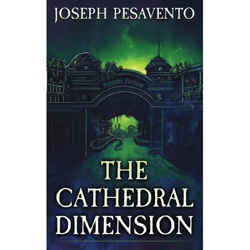 The Cathedral Dimension - Paperback