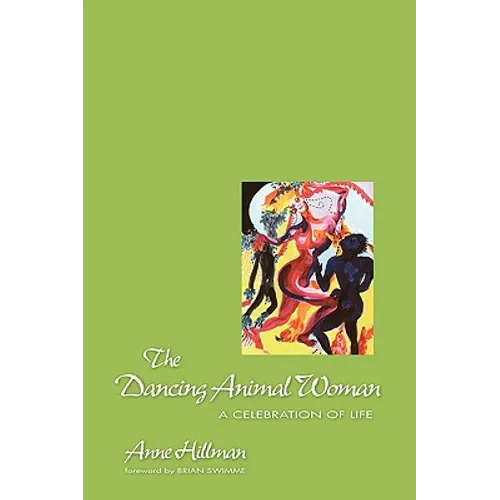 The Dancing Animal Woman - Paperback