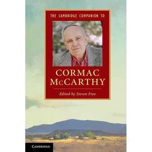 The Cambridge Companion to Cormac McCarthy - Paperback