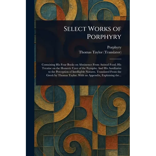 Select Works of Porphyry - Paperback