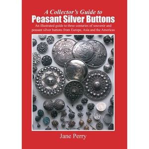 A collector's guide to peasant silver buttons - Paperback