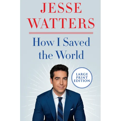 How I Saved the World - Paperback