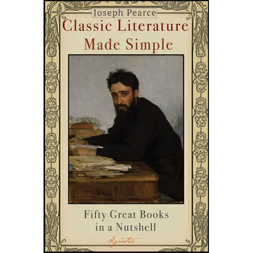 Classic Literature Made Simple: Fifty Great Books in a Nutshell - Paperback