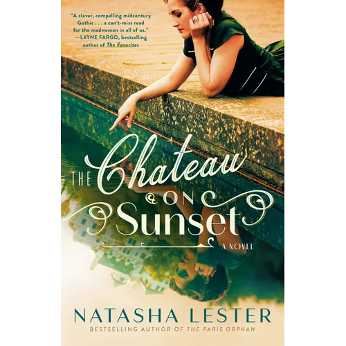 The Chateau on Sunset - Paperback