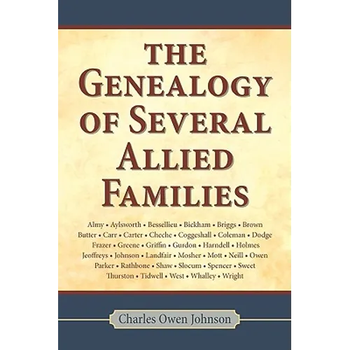 Genealogy of Several Allied Families - Paperback