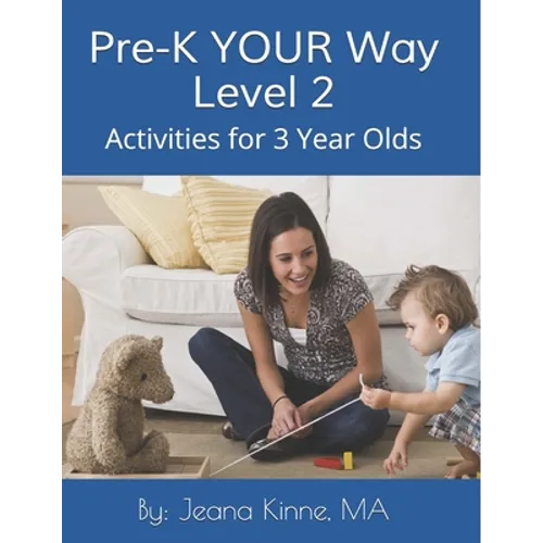 Pre-K YOUR Way Level 2 (Black and White version): Intermediate Academics