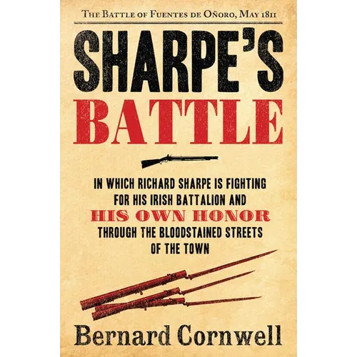 Sharpe's Battle: The Battle of Fuentes de Onoro, May 1811 - Paperback