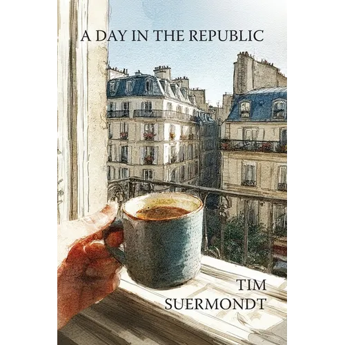 A Day in the Republic - Paperback