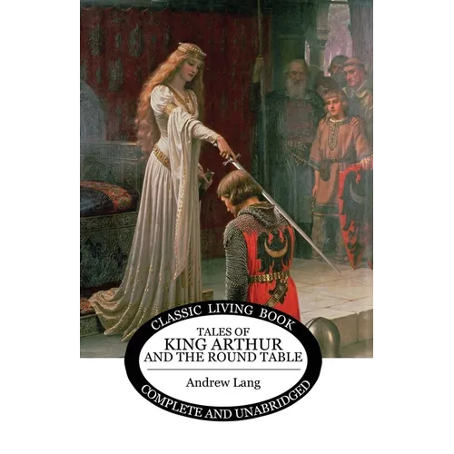 Tales of King Arthur and the Round Table - Paperback
