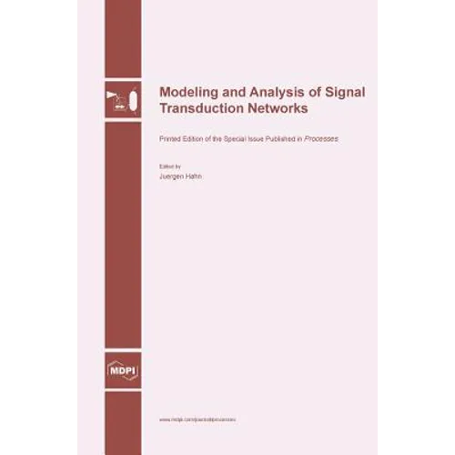 Modeling and Analysis of Signal Transduction Networks - Hardcover