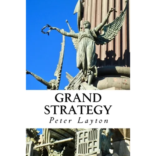 Grand Strategy - Paperback