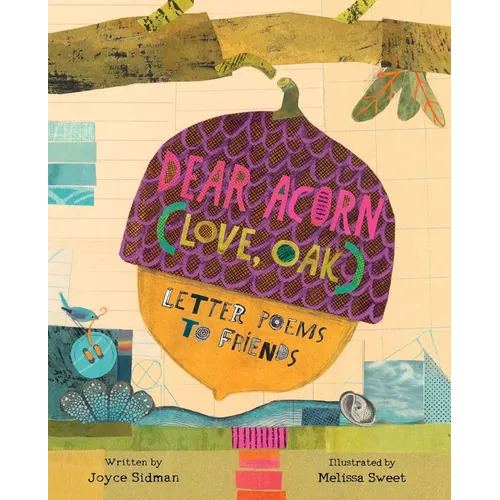 Dear Acorn (Love, Oak): Letter Poems to Friends - Hardcover