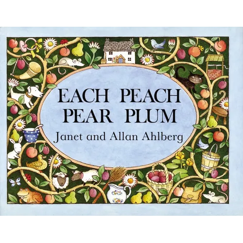 Each Peach Pear Plum - Hardcover