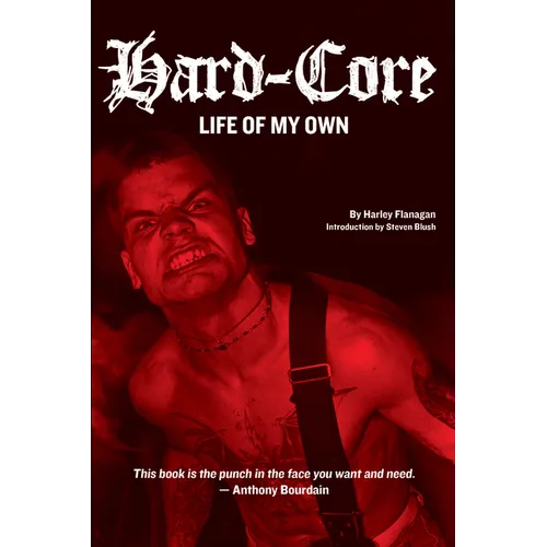Hard-Core: Life of My Own - Paperback