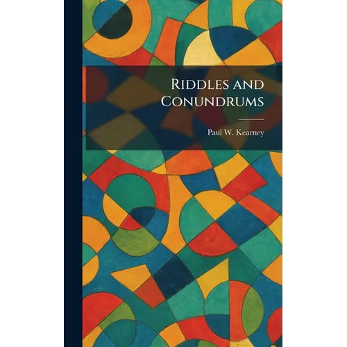 Riddles and Conundrums - Hardcover