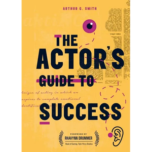The Actor's Guide to Success - Paperback