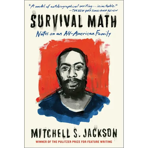 Survival Math: Notes on an All-American Family - Paperback