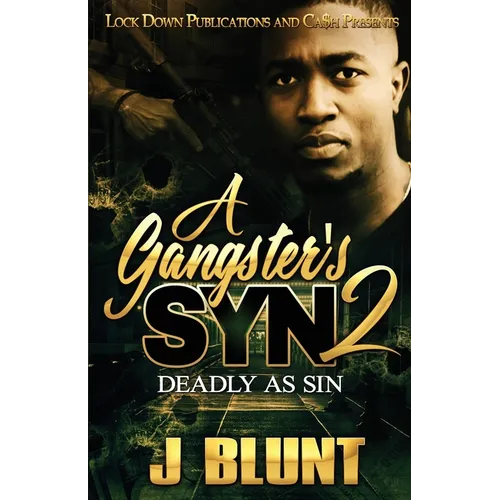 A Gangster's Syn 2: Deadly as Sin - Paperback