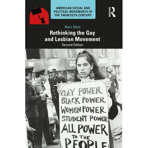 Rethinking the Gay and Lesbian Movement - Paperback