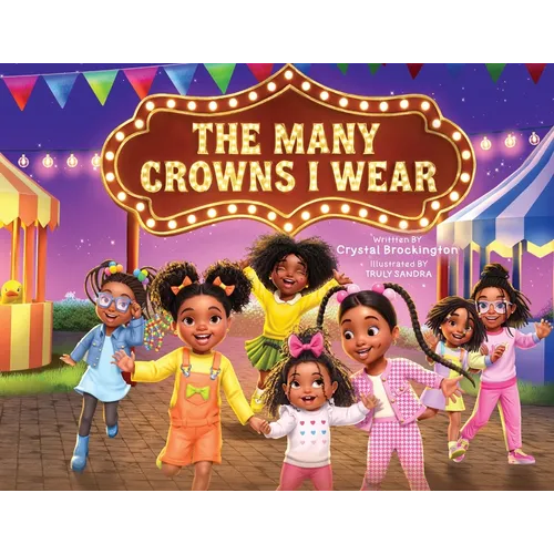 The Many Crowns I Wear - Paperback