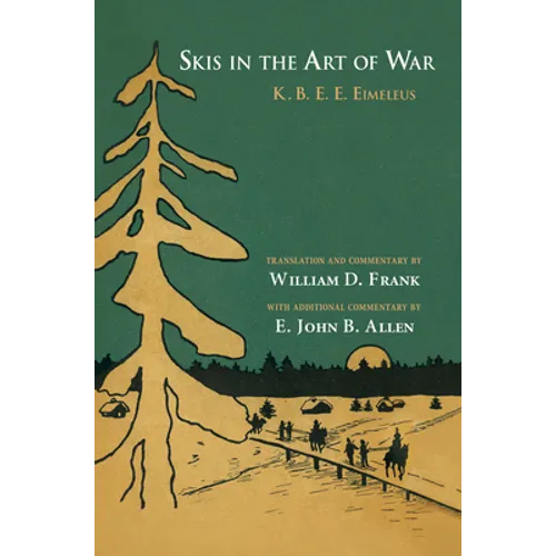 Skis in the Art of War - Hardcover