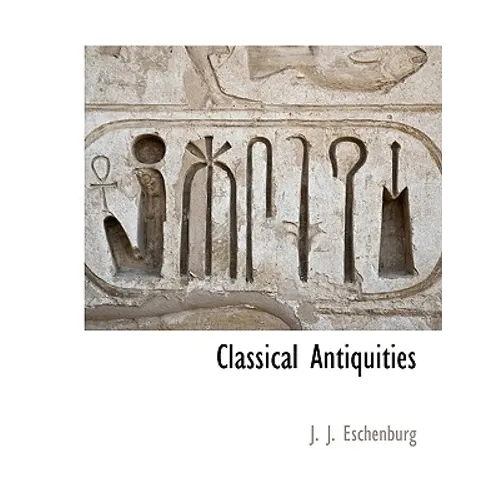 Classical Antiquities - Paperback