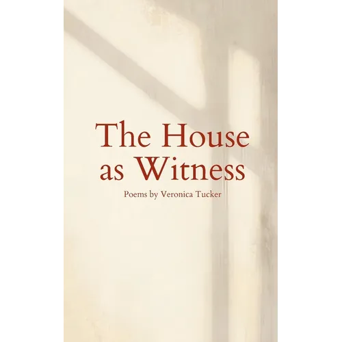 The House as Witness - Paperback