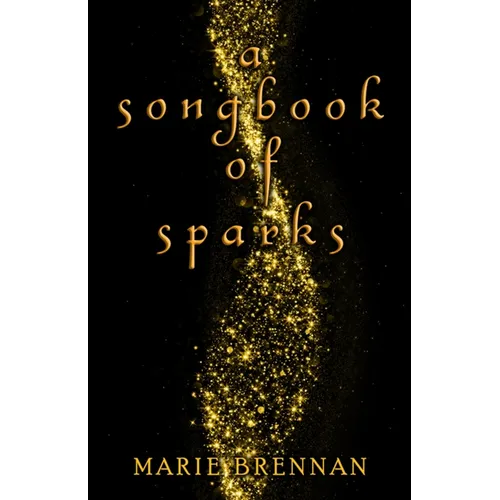 A Songbook of Sparks - Paperback