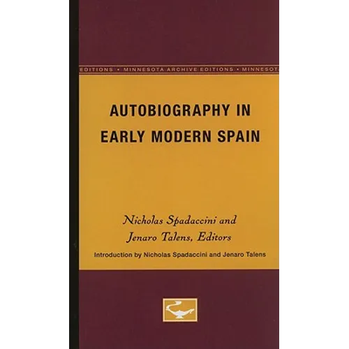 Autobiography in Early Modern Spain - Paperback