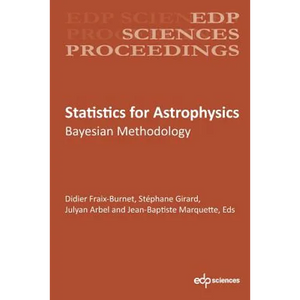 Statistics for Astrophysics: Bayesian Methodology - Paperback