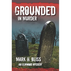 Grounded in Murder - Paperback