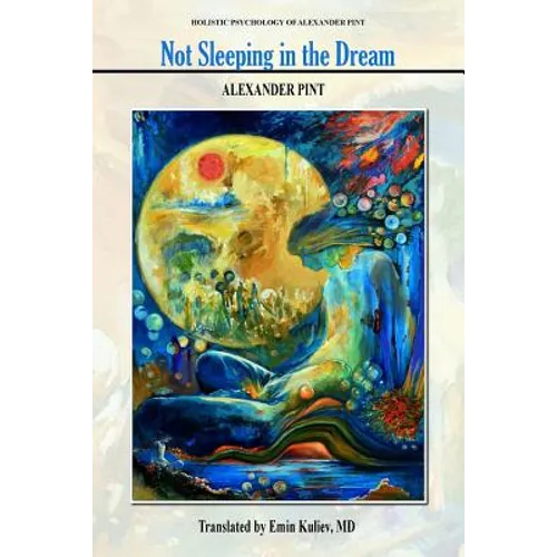 Not Sleeping in the Dream - Paperback
