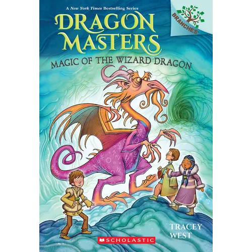 Magic of the Wizard Dragon: A Branches Book (Dragon Masters #29) - Paperback