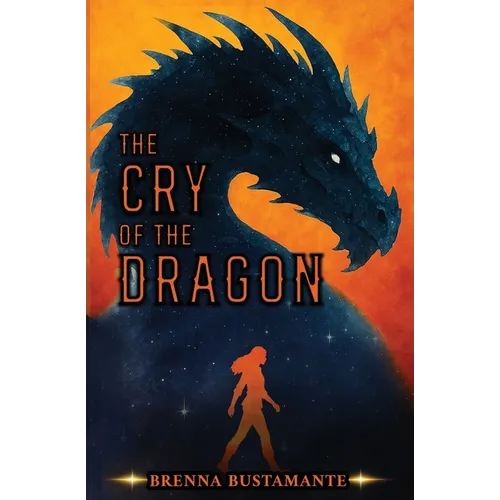 The Cry of the Dragon - Paperback
