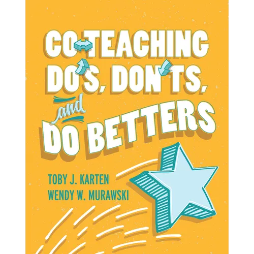 Co-Teaching Do's, Don'ts, and Do Betters - Paperback