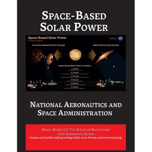 Space-Based Solar Power - Paperback
