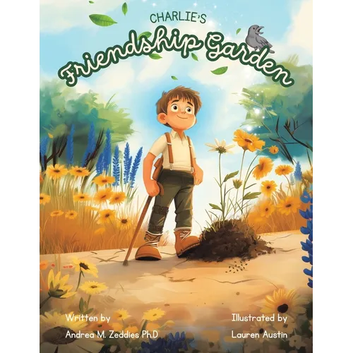 Charlie's Friendship Garden - Paperback