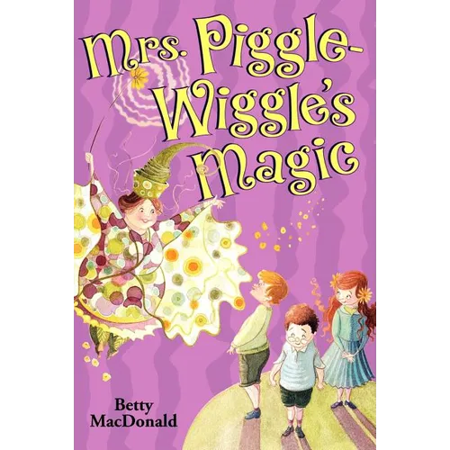 Mrs. Piggle-Wiggle's Magic - Paperback