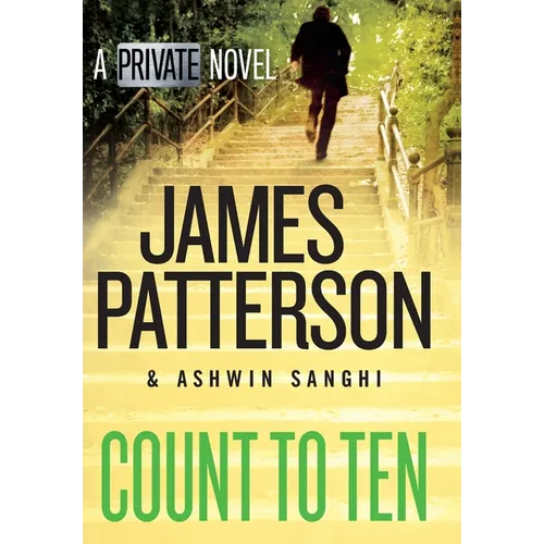 Count to Ten: A Private Novel - Hardcover