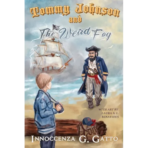 Tommy Johnson and the Weird Fog - Paperback