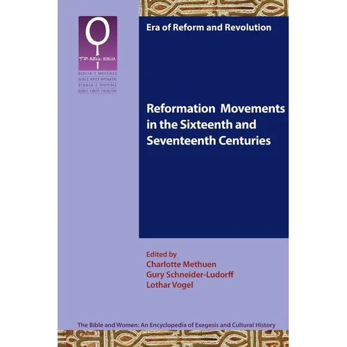 Reformation Movements in the Sixteenth and Seventeenth Centuries - Paperback