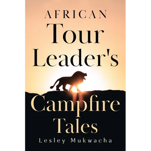 African Tour Leader's Campfire Tales - Paperback