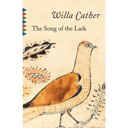 The Song of the Lark - Paperback