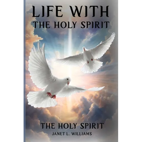 Life With The Holy Spirit - Paperback