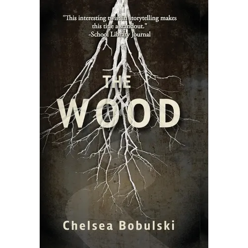 The Wood - Hardcover