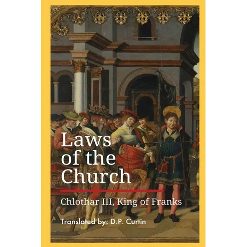 Laws of the Church: (Ecclesiasticae Praeceptiones) - Paperback