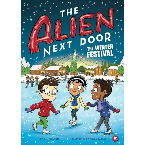Alien Next Door 12: The Winter Festival - Hardcover