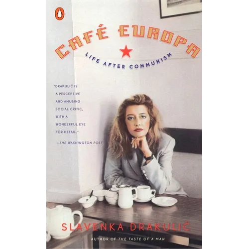 Café Europa: Life After Communism - Paperback