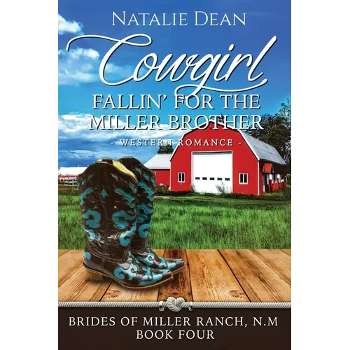 Cowgirl Fallin' for the Miller Brother - Paperback