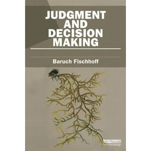 Judgment and Decision Making - Paperback